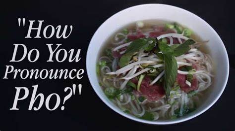 Accurate pronunciation of “Pho”