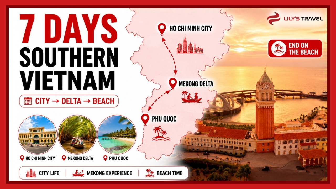 7-Day Southern Vietnam Itinerary: Ho Chi Minh City, Mekong Delta & Phu Quoc | Lily's Travel